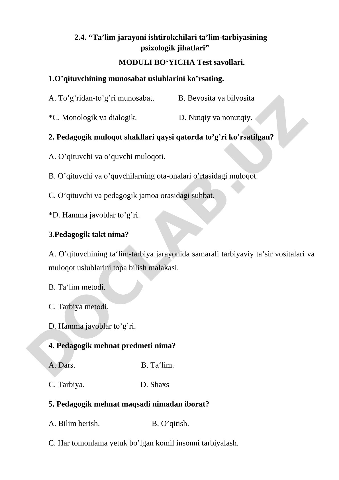 Ta'lim jarayoni ishtirokchilari ta'lim-tarbiyasining psixologik jihatlari test savollari