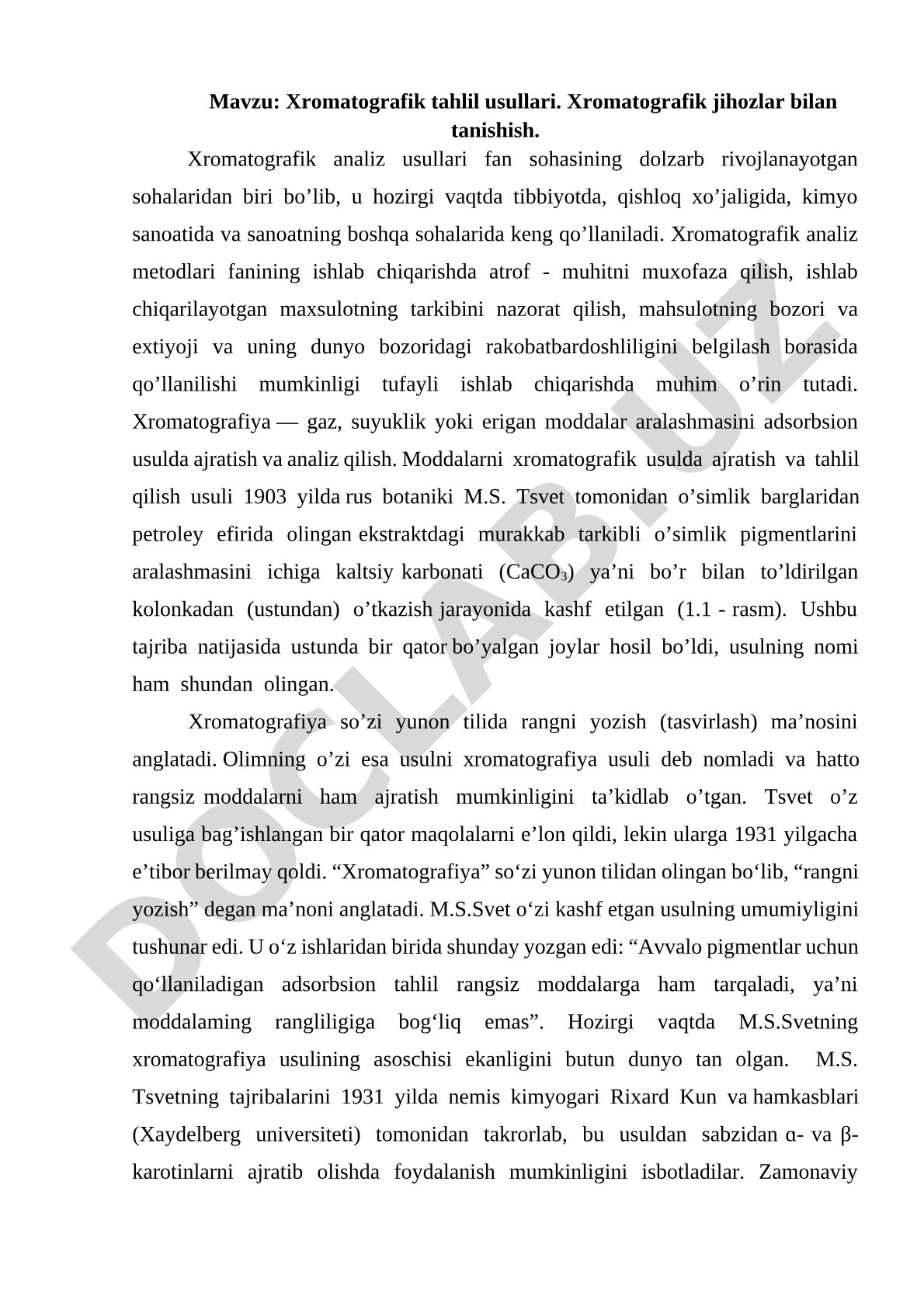 Xromatografik tahlil usullari. Xromatografik jihozlar bilan tanishish