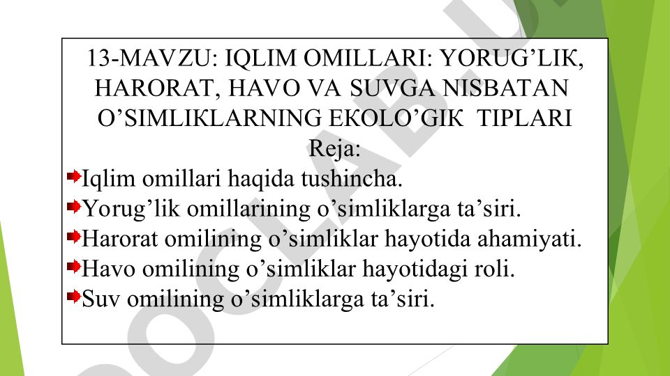 Iqlim omillari: yorug'lik, harorat, havo va suvga nisbatan o'simliklarning ekologik tiplari