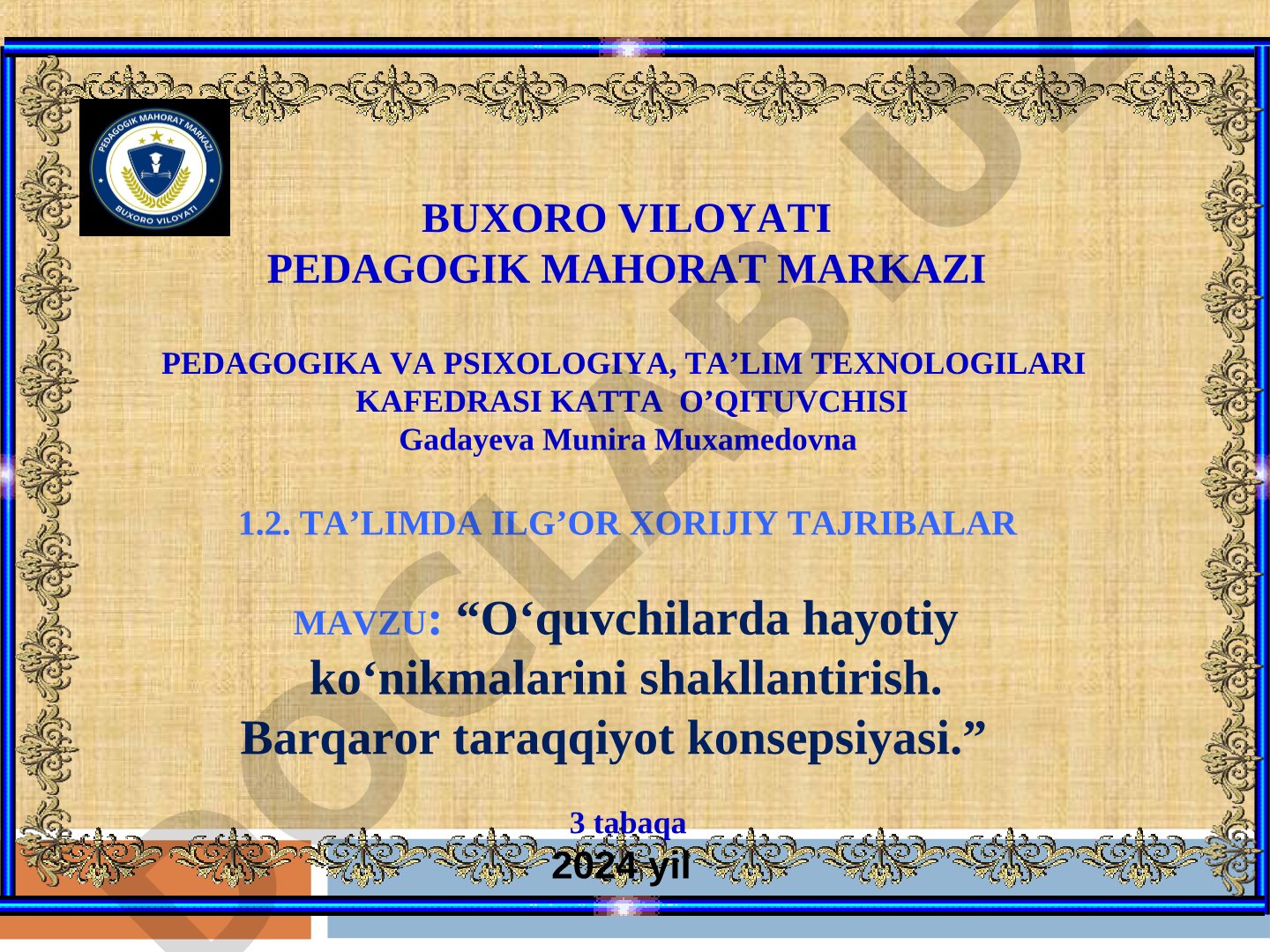 O‘quvchilarda hayotiy ko‘nikmalarini shakllantirish. Barqaror taraqqiyot konsepsiyasi.