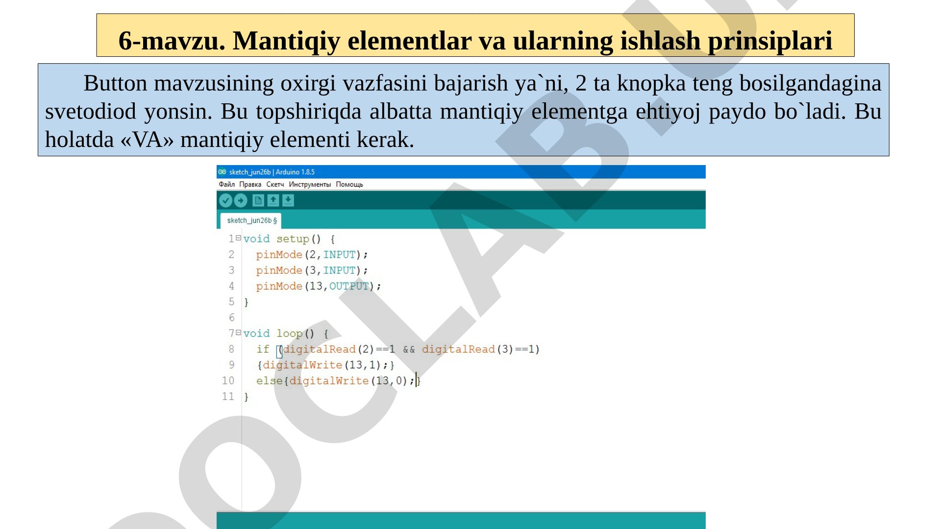 Mantiqiy elementlar va ularning ishlash prinsiplari