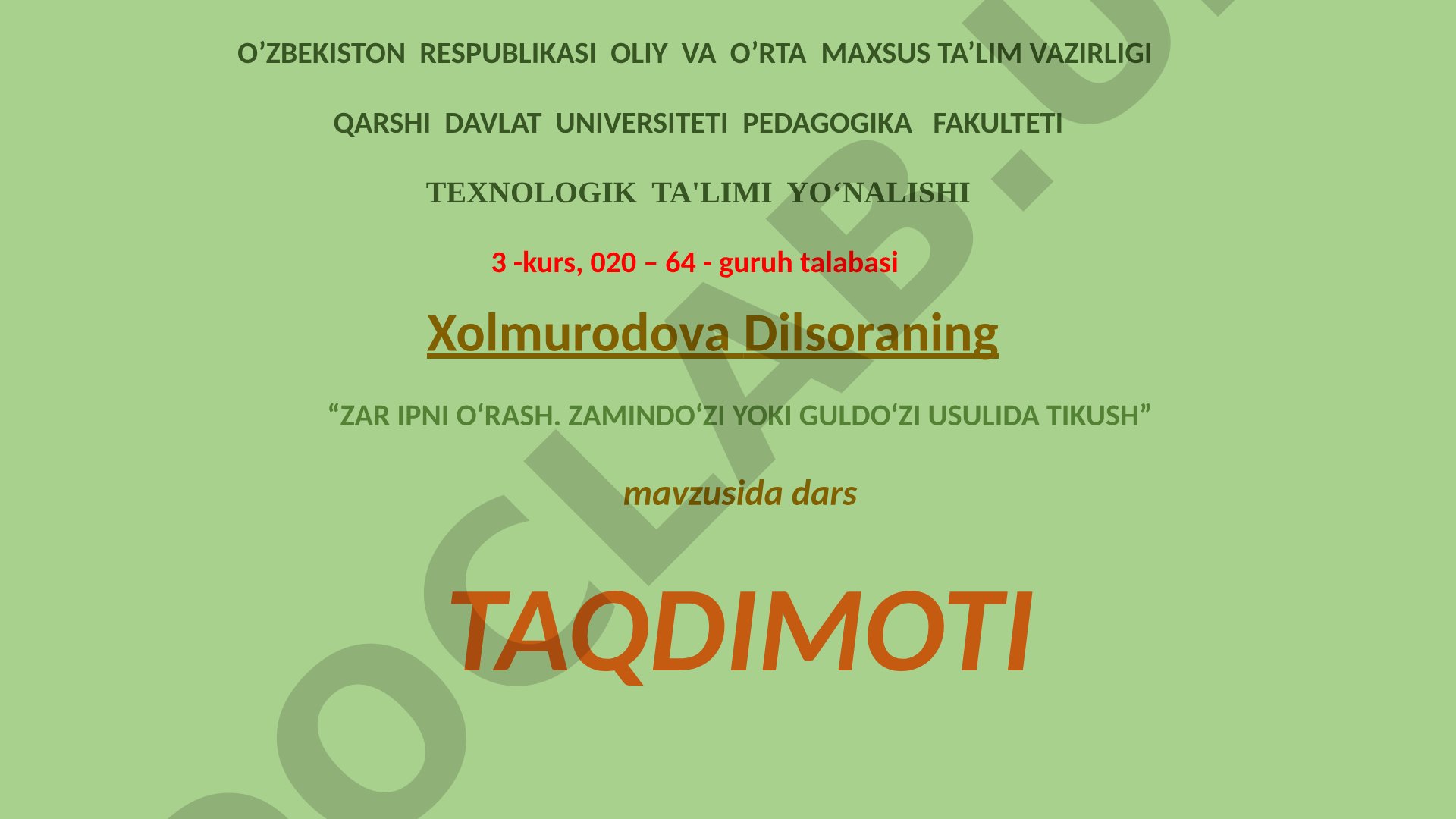 ZAR IPNI O‘RASH. ZAMINDO‘ZI YOKI GULDO‘ZI USULIDA TIKUSH