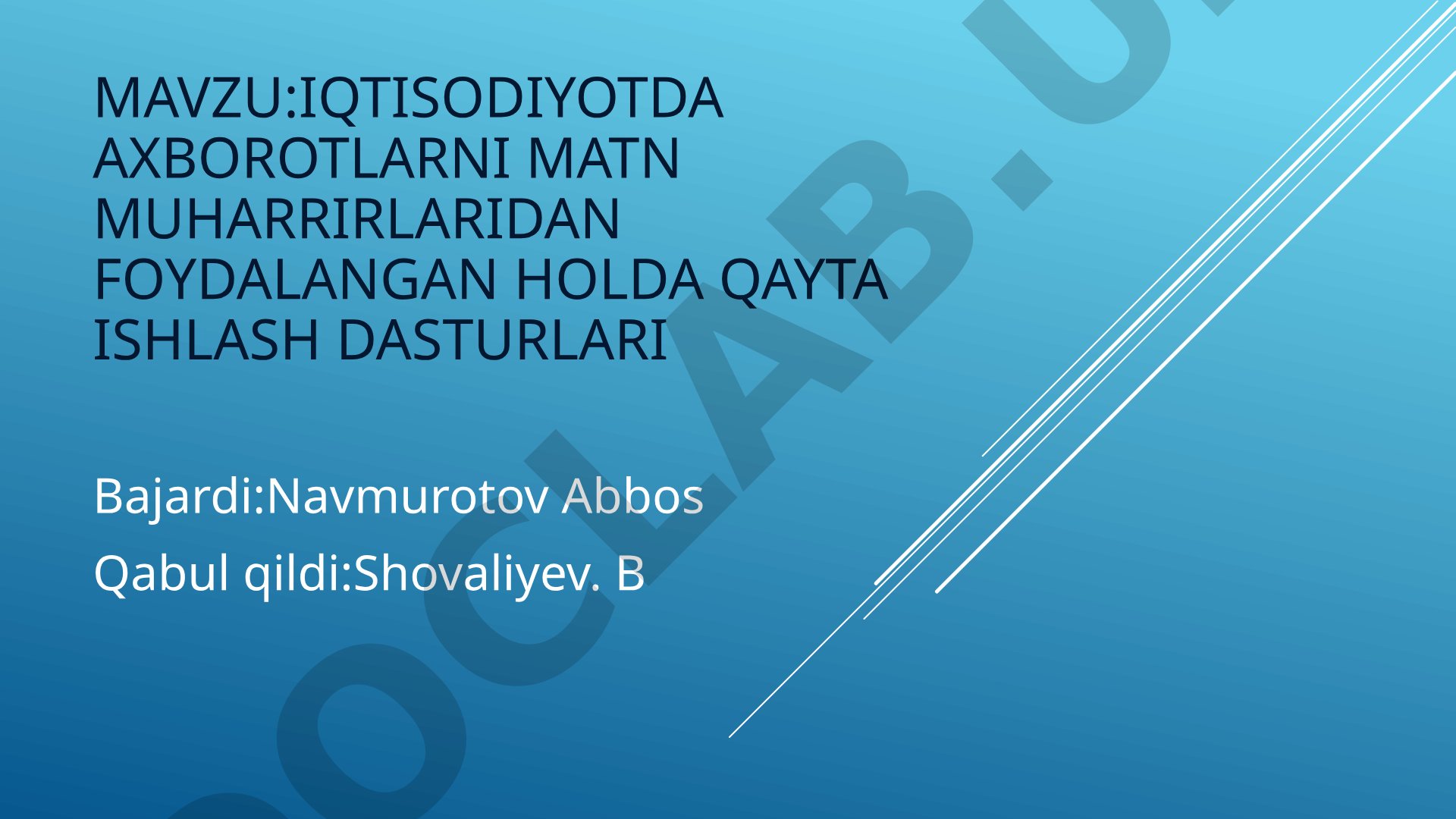 Iqtisodiyotda axborotlarni matn muharrirlaridan foydalangan holda qayta ishlash dasturlari
