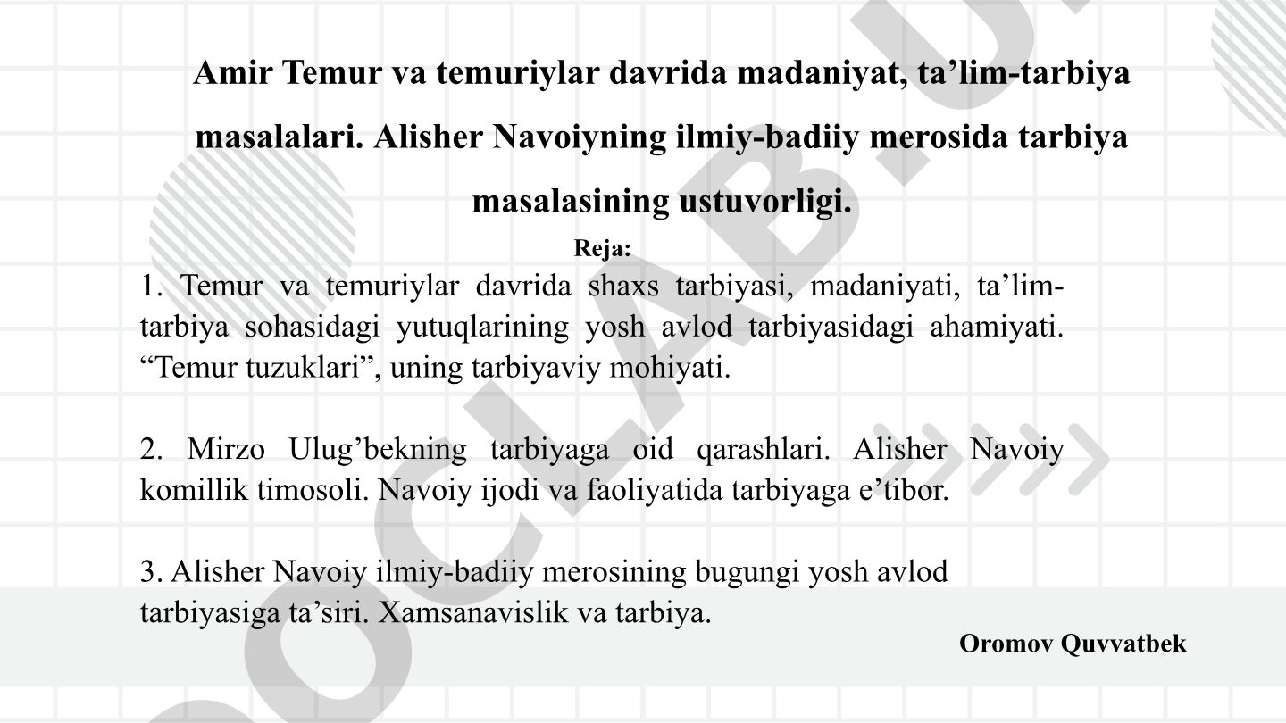 Amir Temur va temuriylar davrida madaniyat, ta'lim-tarbiya masalalari