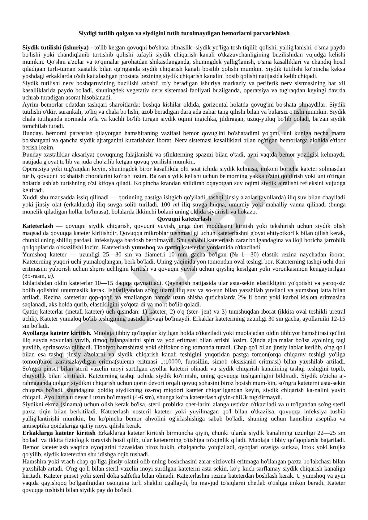 Siydik tutilishi va siydik tutolmaslik bilan og'rigan bemorlarni parvarishlash