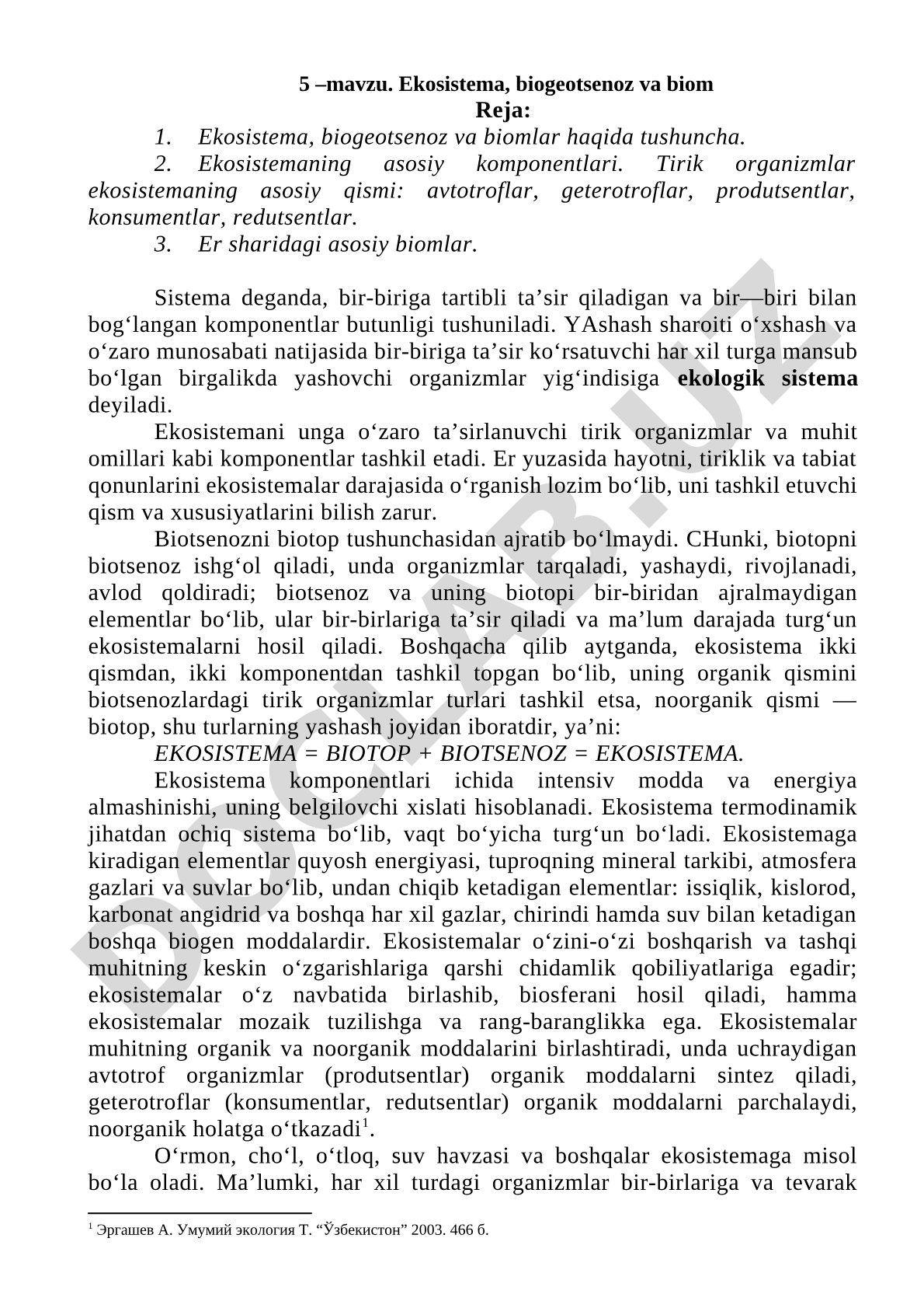 Ekosistema, biogeotsenoz va biom