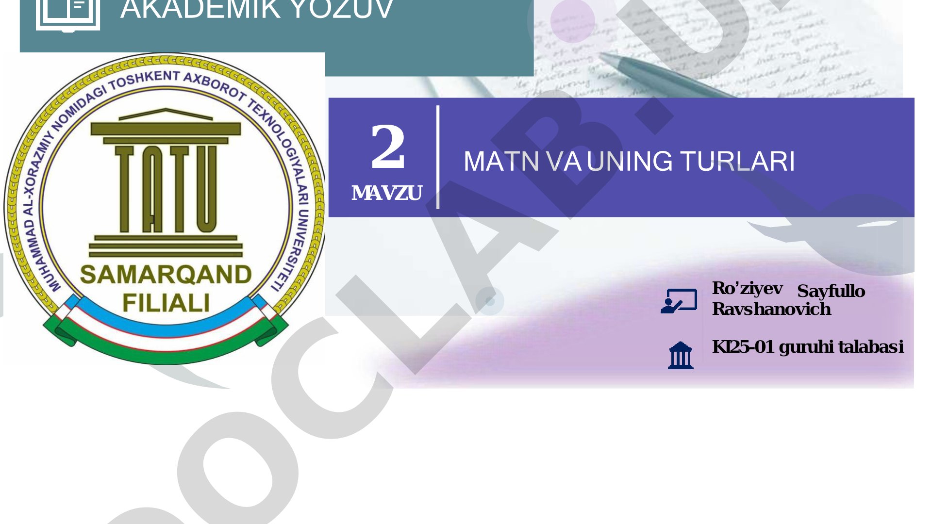 Akademik yozuv matn va uning turlari