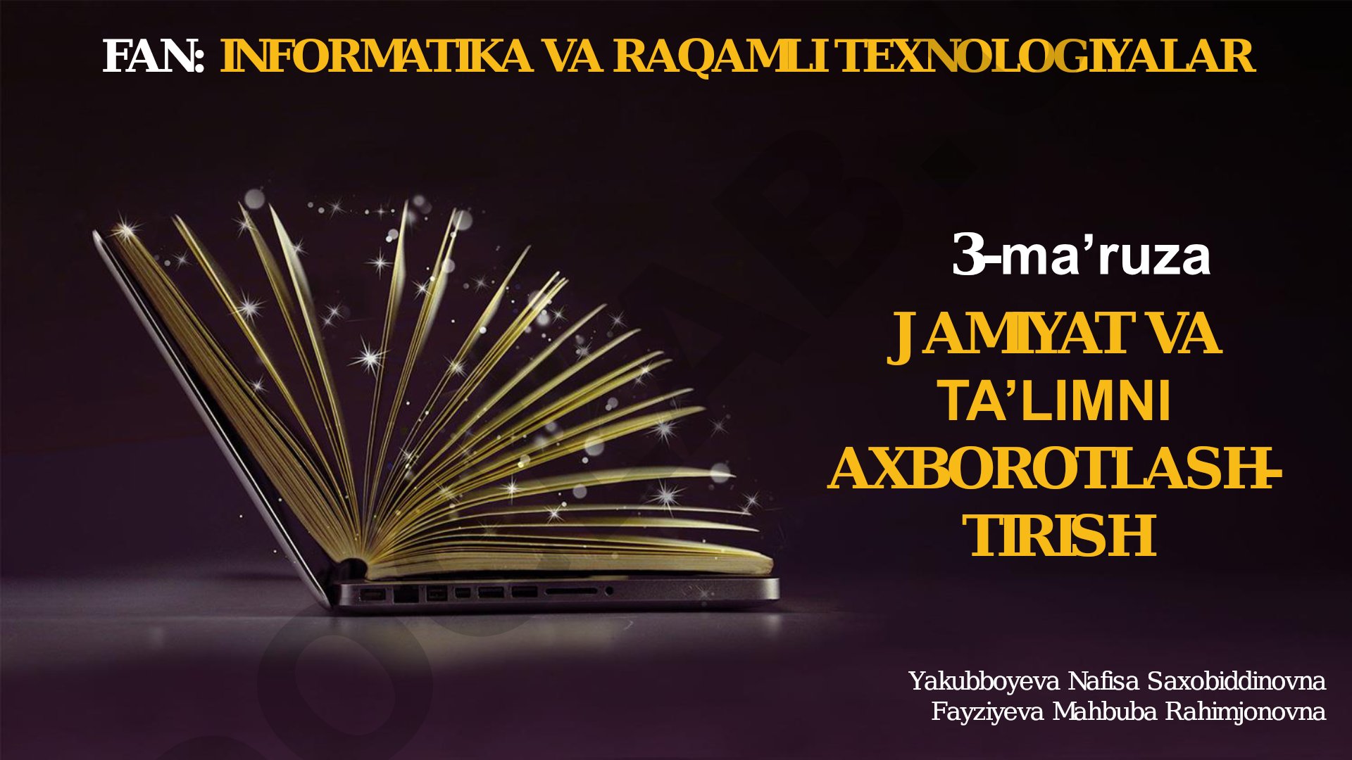 Jamiyat va ta’limni axborotlashtirish