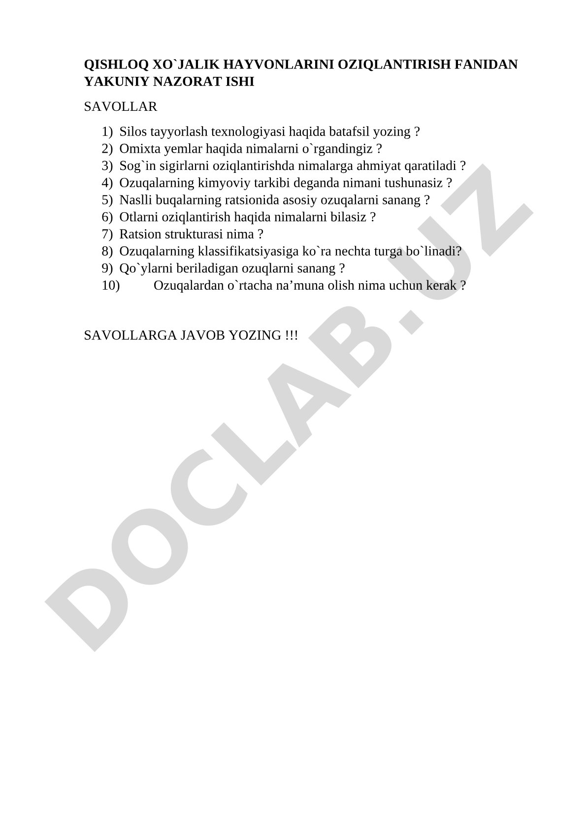 Qishloq xo'jalik hayvonlarini oziqlantirish fanidan yakuniy nazorat savollari