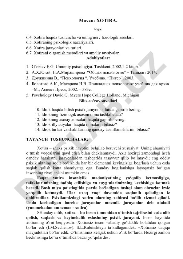 Xotira haqida tushuncha va uning nerv fiziologik asoslari
