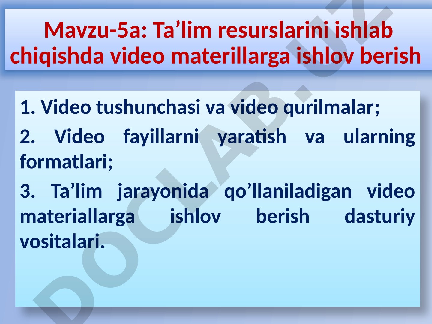 Ta'lim resurslarini ishlab chiqishda video materillarga ishlov berish