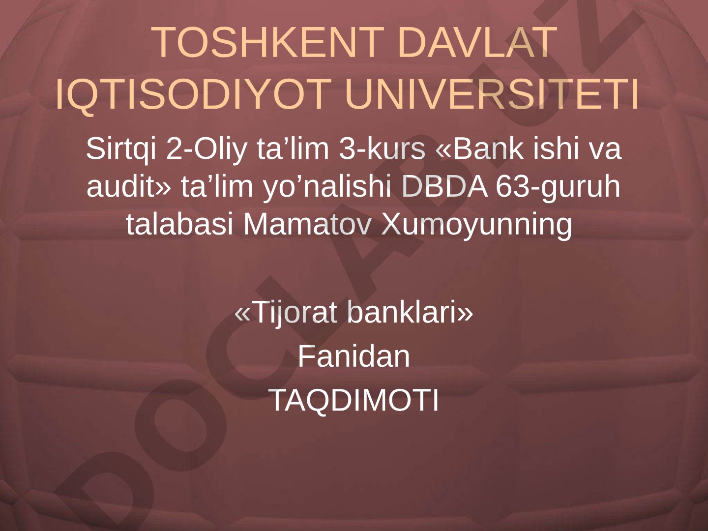 Bank tizimi va bank turlari