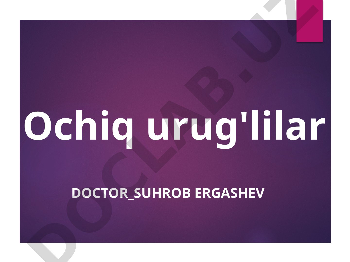 Ochiq urug'lilar