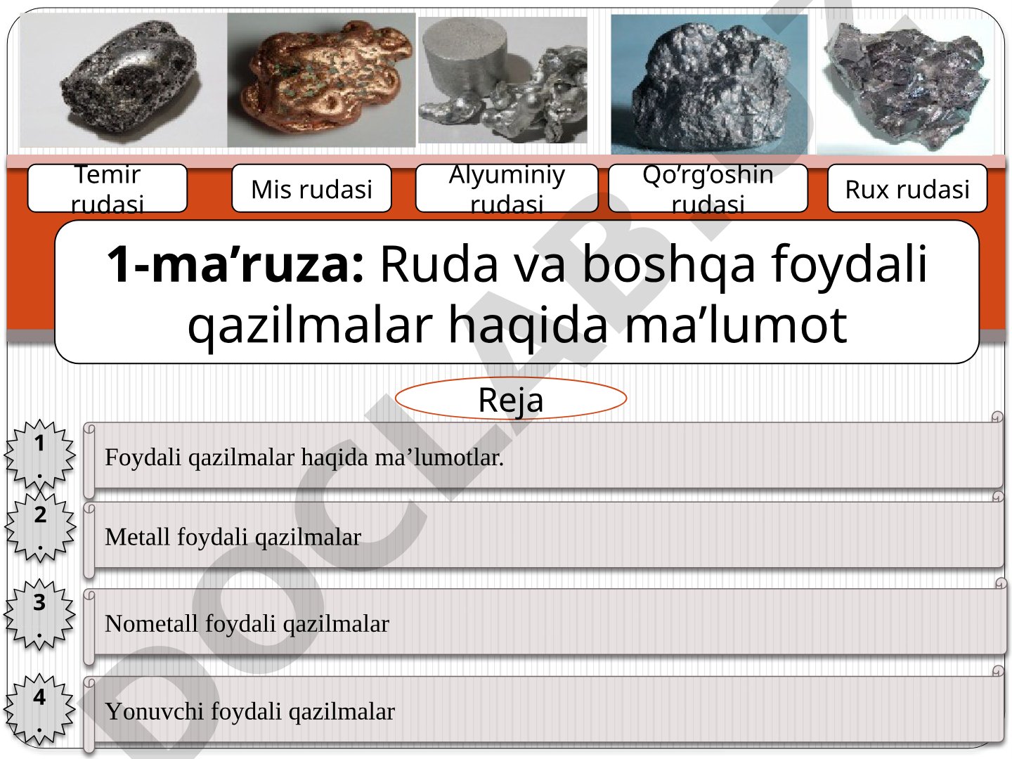 Ruda va boshqa foydali qazilmalar haqida ma’lumot