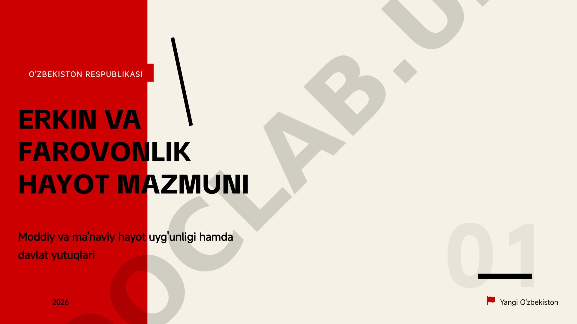 Erkin va farovonlik hayot
