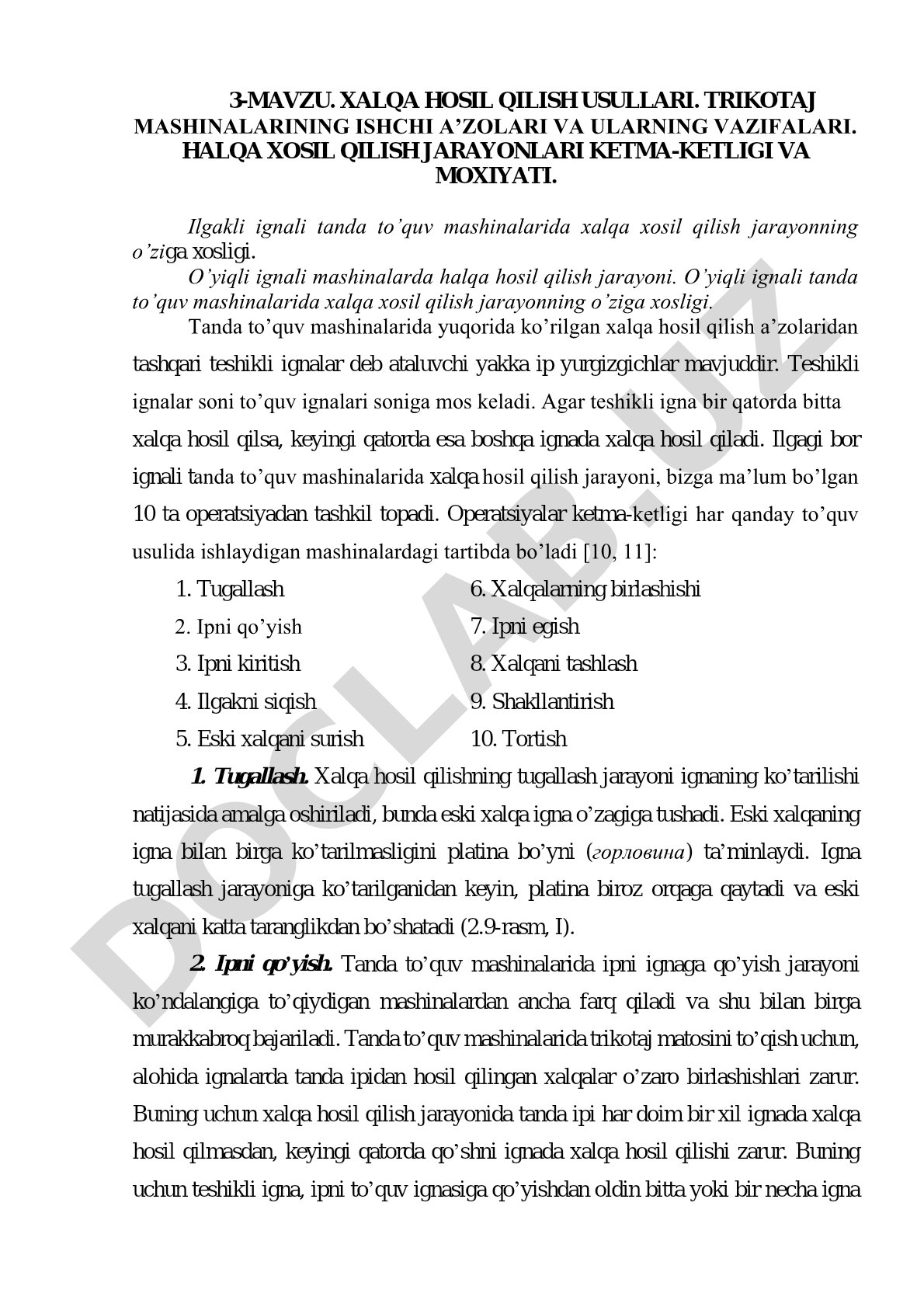Xalqa hosil qilish usullari. Trikotaj mashinalarining ishchi a’zolari va vazifalari