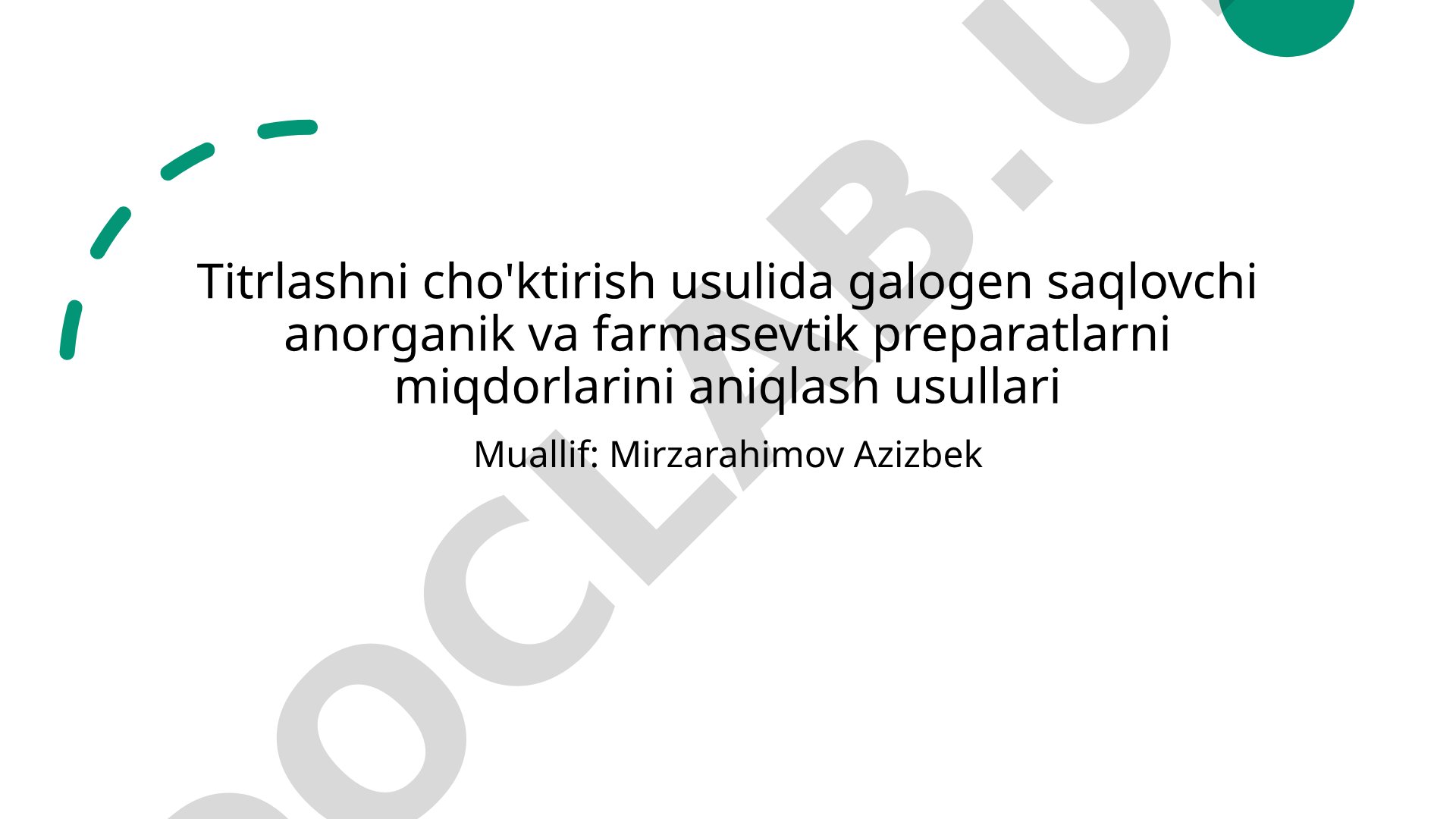 Titrlashni cho'ktirish usulida galogen saqlovchi anorganik va farmasevtik preparatlarni miqdorlarini aniqlash usullari