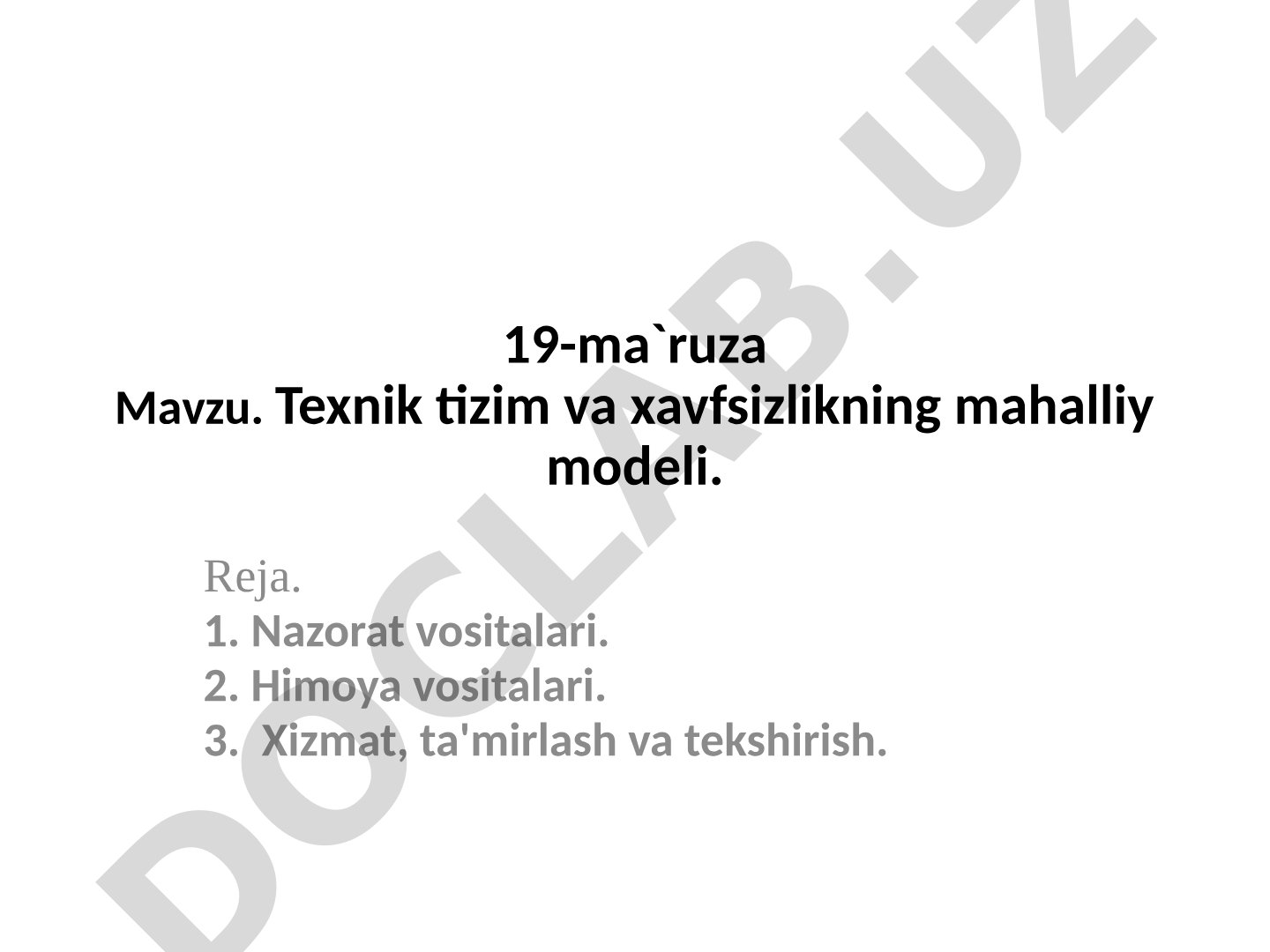 Texnik tizim va xavfsizlikning mahalliy modeli