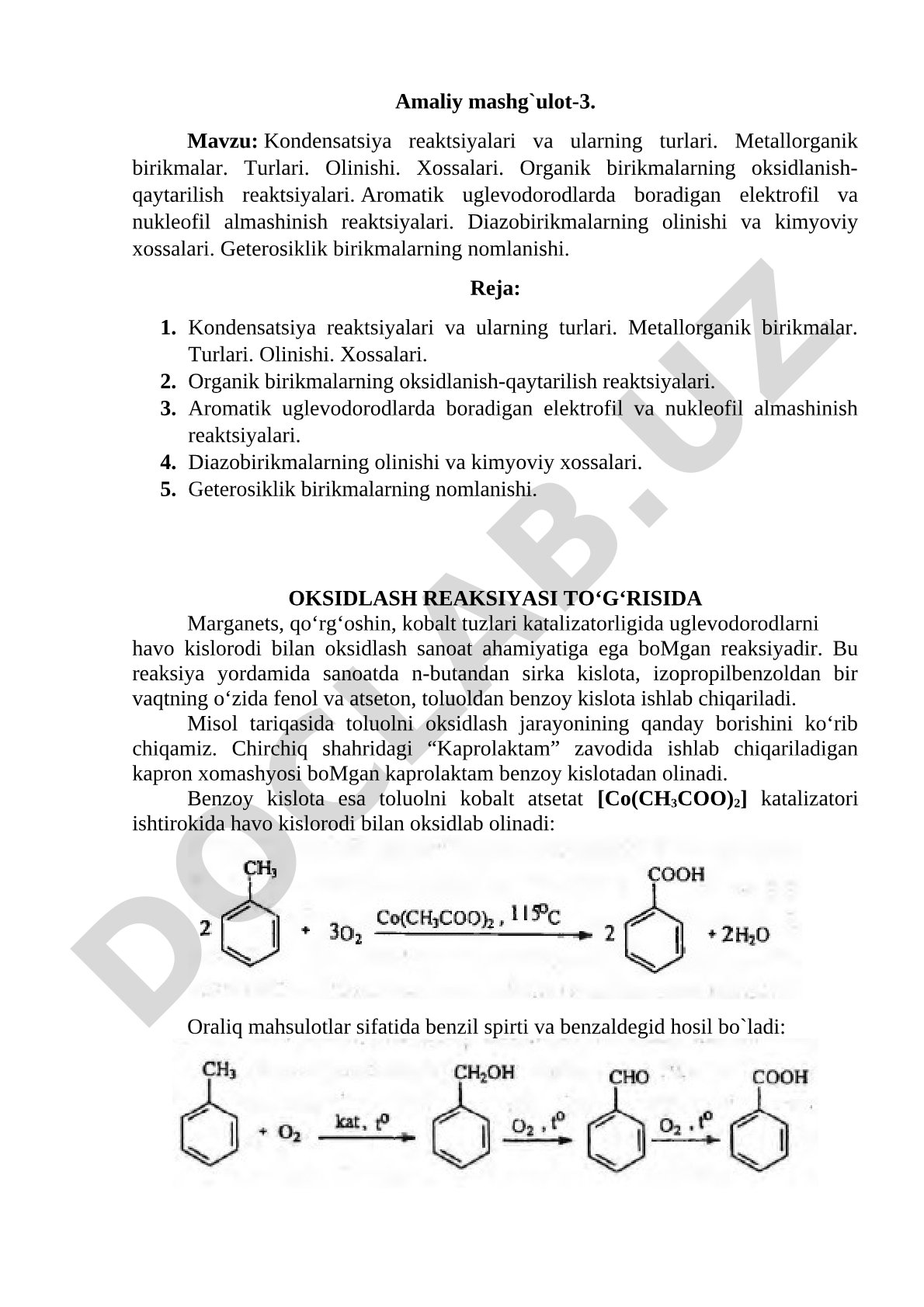 Kondensatsiya reaktsiyalari va ularning turlari. Metallorganik birikmalar. Turlari. Olinishi. Xossalari. Organik birikmalarning oksidlanish-qaytarilish reaktsiyalari. Aromatik uglevodorodlarda boradigan elektrofil va nukleofil almashinish reaktsiyalari. Diazobirikmalarning olinishi va kimyoviy xossalari. Geterosiklik birikmalarning nomlanishi