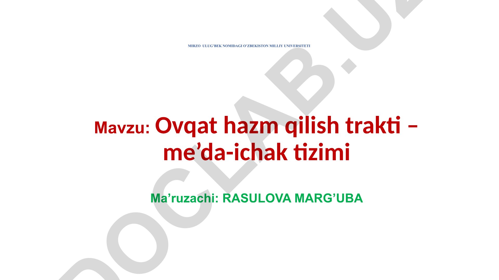 Ovqat hazm qilish trakti – me'da-ichak tizimi