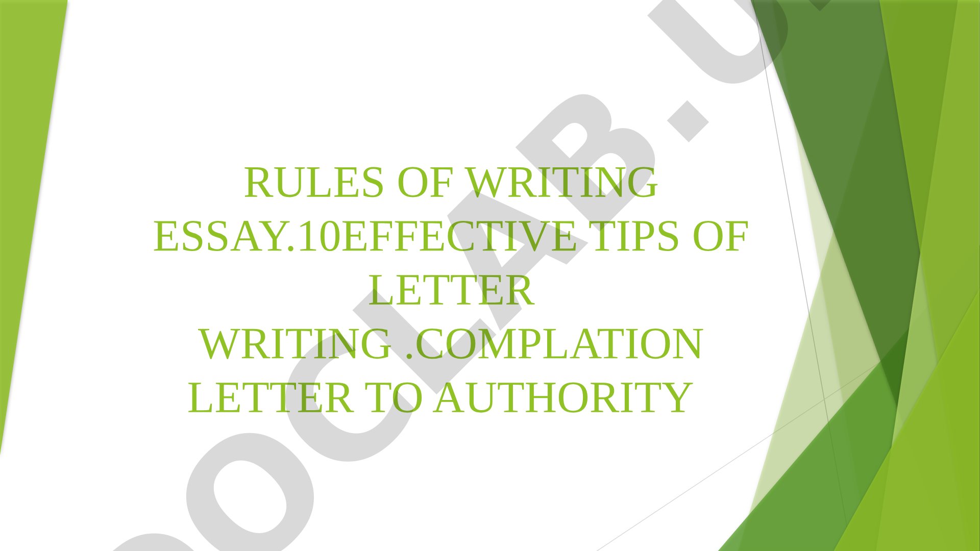 Rules of Writing Essay and Effective Tips of Letter Writing