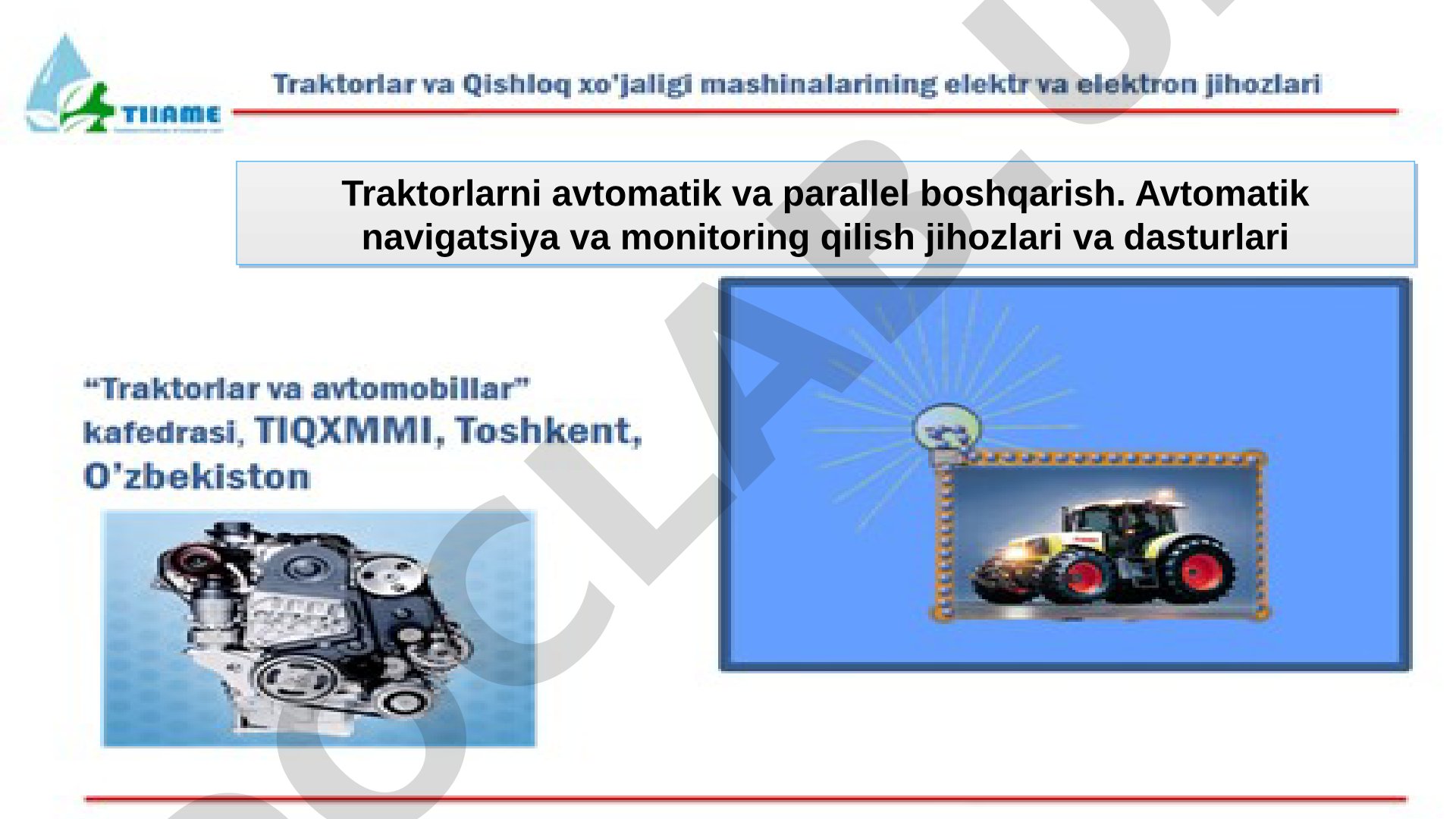 Traktorlarni avtomatik va parallel boshqarish