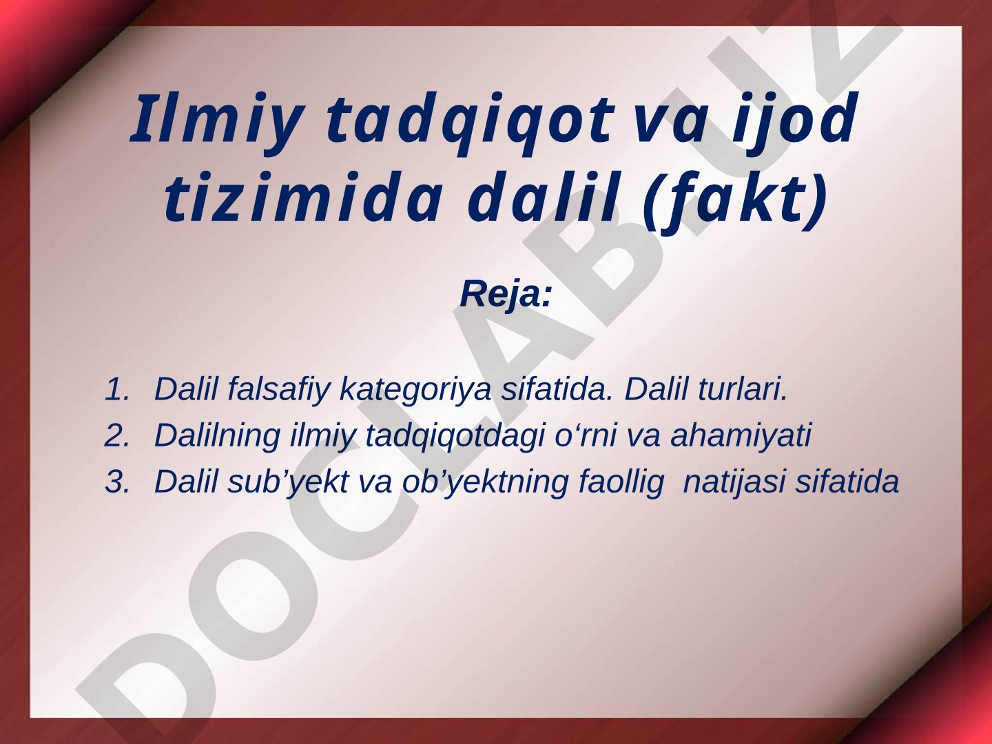 Ilmiy tadqiqot va ijod tizimida dalil (fakt)