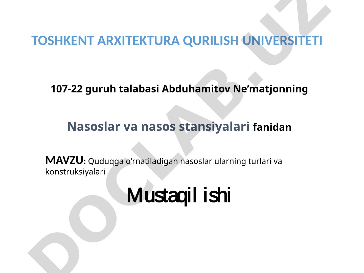 Quduqga oʻrnatiladigan nasoslar ularning turlari va konstruksiyalari