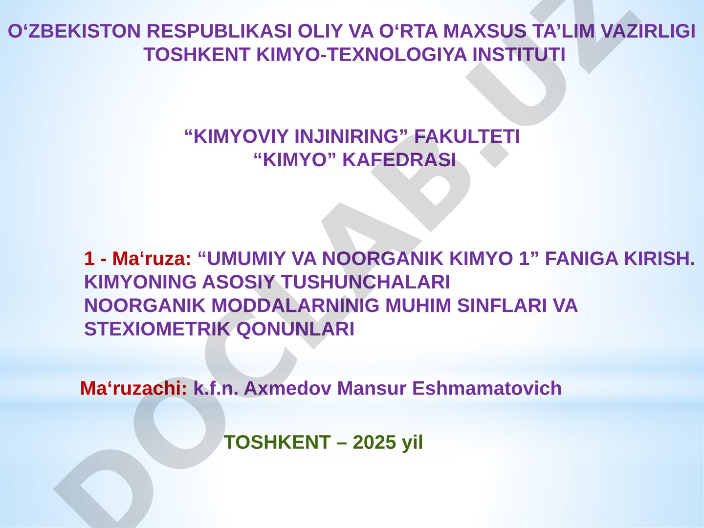 Umumiy va noorganik kimyo 1 faniga kirish. Kimyoning asosiy tushunchalari noorganik moddalarninig muhim sinflari va stexiometrik qonunlari