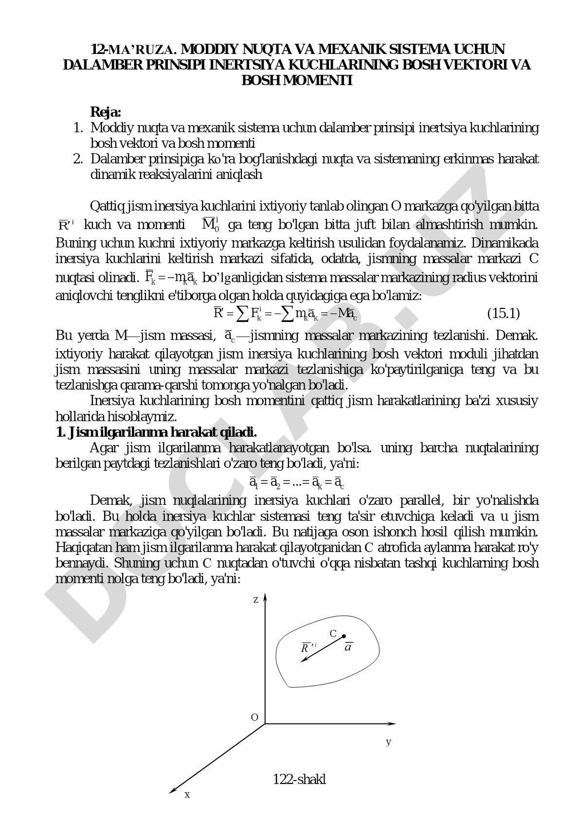 Moddiy nuqta va mexanik sistema uchun Dalamber prinsipi inertsiya kuchlarining bosh vektori va bosh momenti