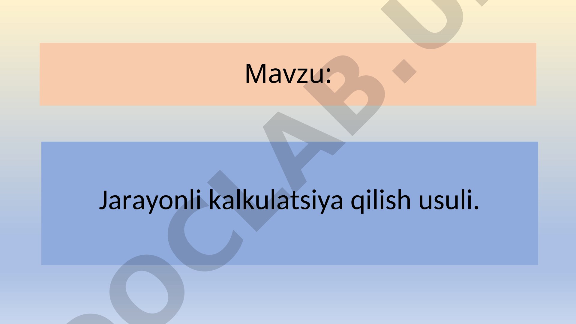 Jarayonli kalkulatsiya qilish usuli