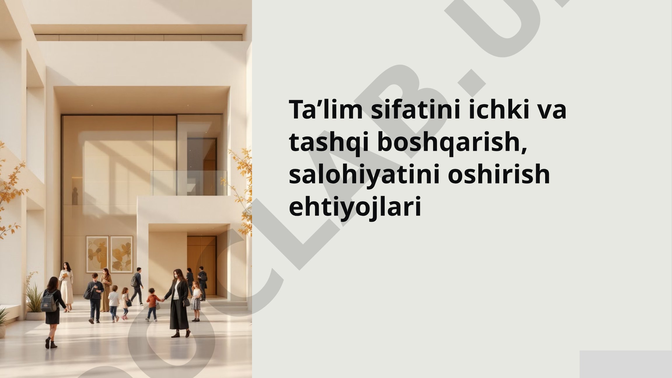 Ta'lim sifatini ichki va tashqi boshqarish
