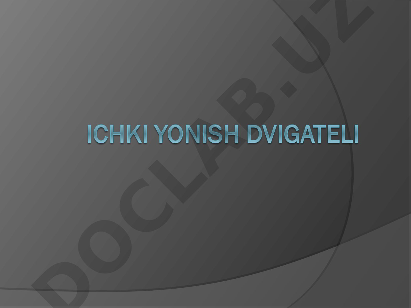 Ichki yonish dvigateli