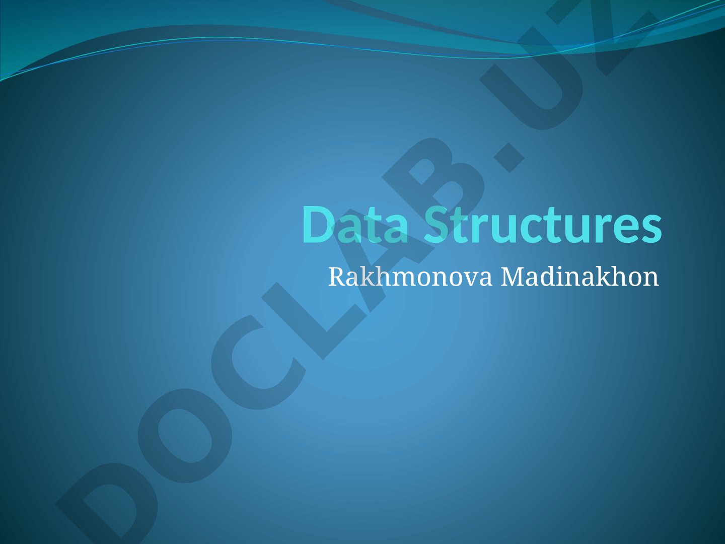 Presentation about data structures, their types, and basic operations