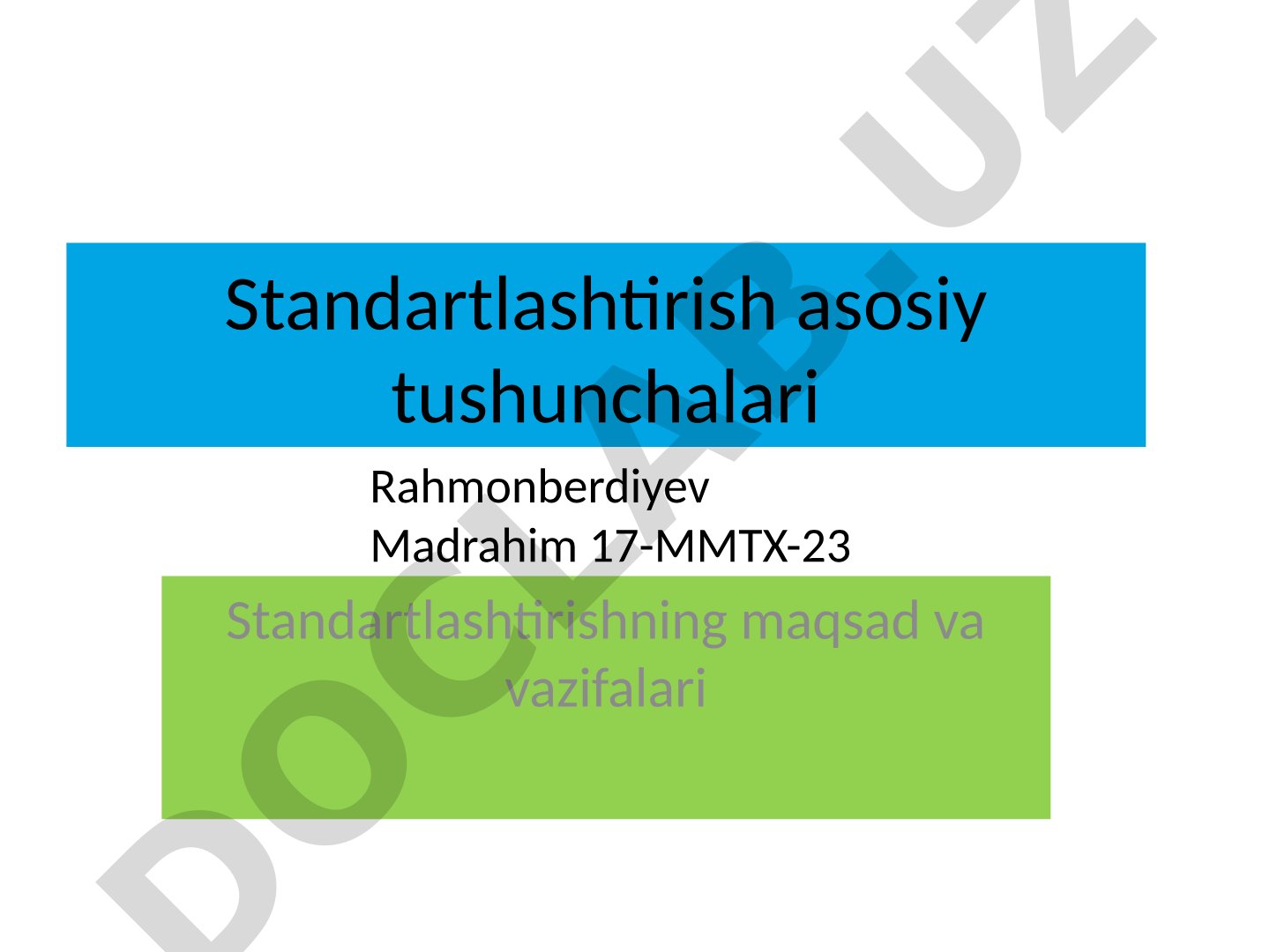Standartlashtirish asosiy tushunchalari
