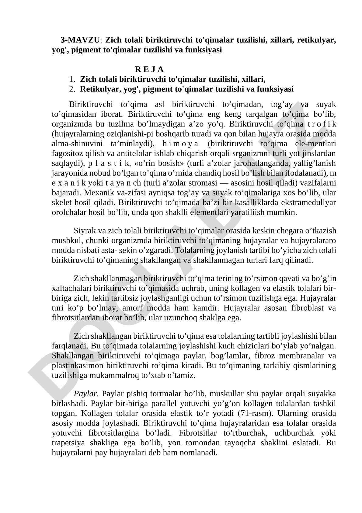 Zich tolali biriktiruvchi to'qimalar tuzilishi, xillari, retikulyar, yog', pigment to'qimalar tuzilishi va funksiyasi