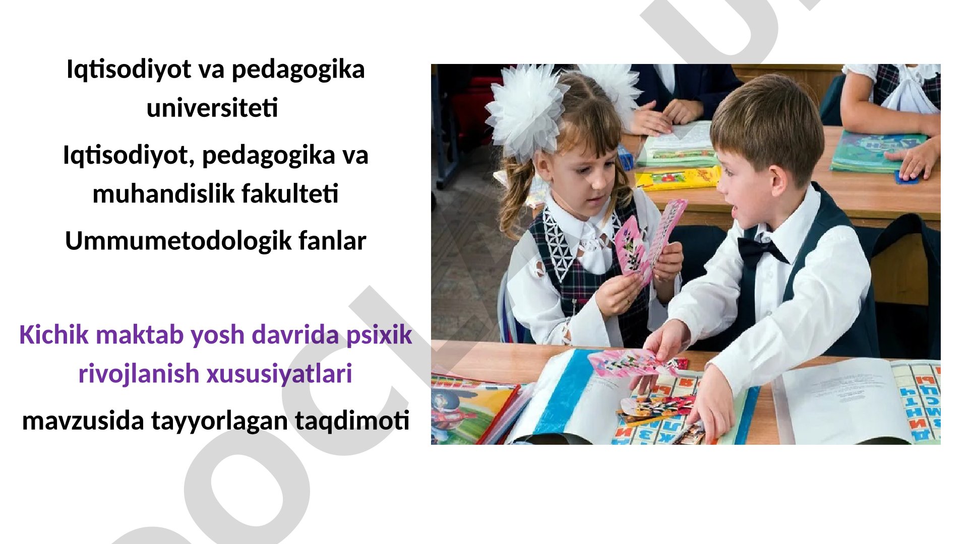 Kichik maktab yosh davrida psixik rivojlanish xususiyatlari