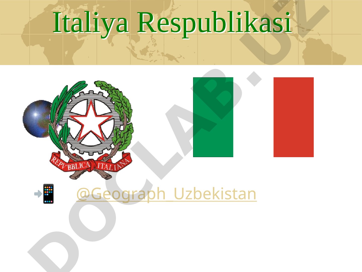 Italiya Respublikasi geografiyasi va iqtisodiyoti