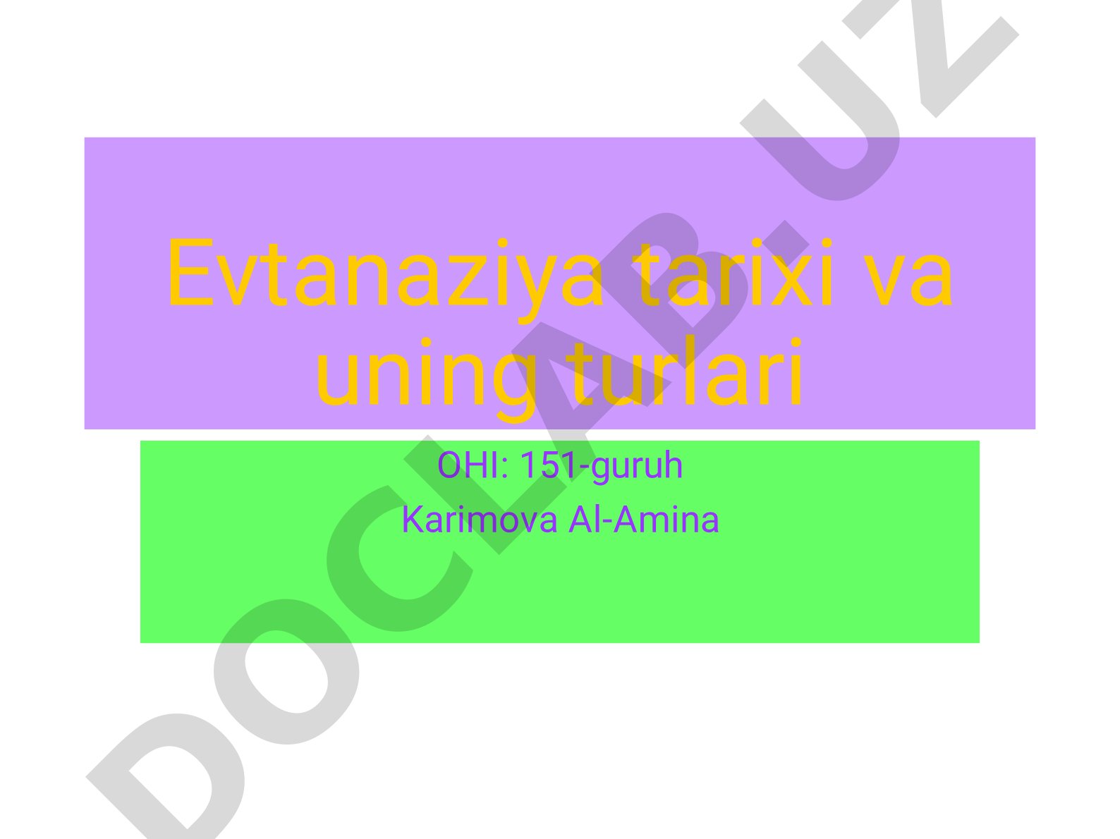 Evtanaziya tarixi va uning turlari