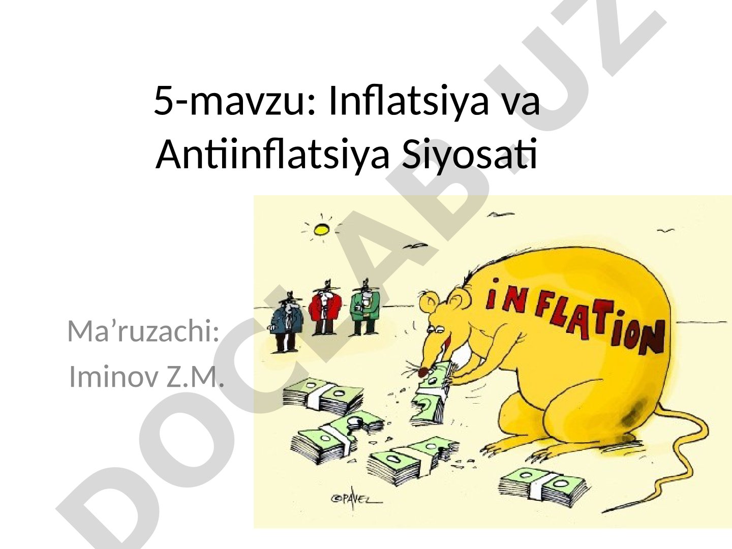 Inflatsiya va Antiinflatsiya Siyosati