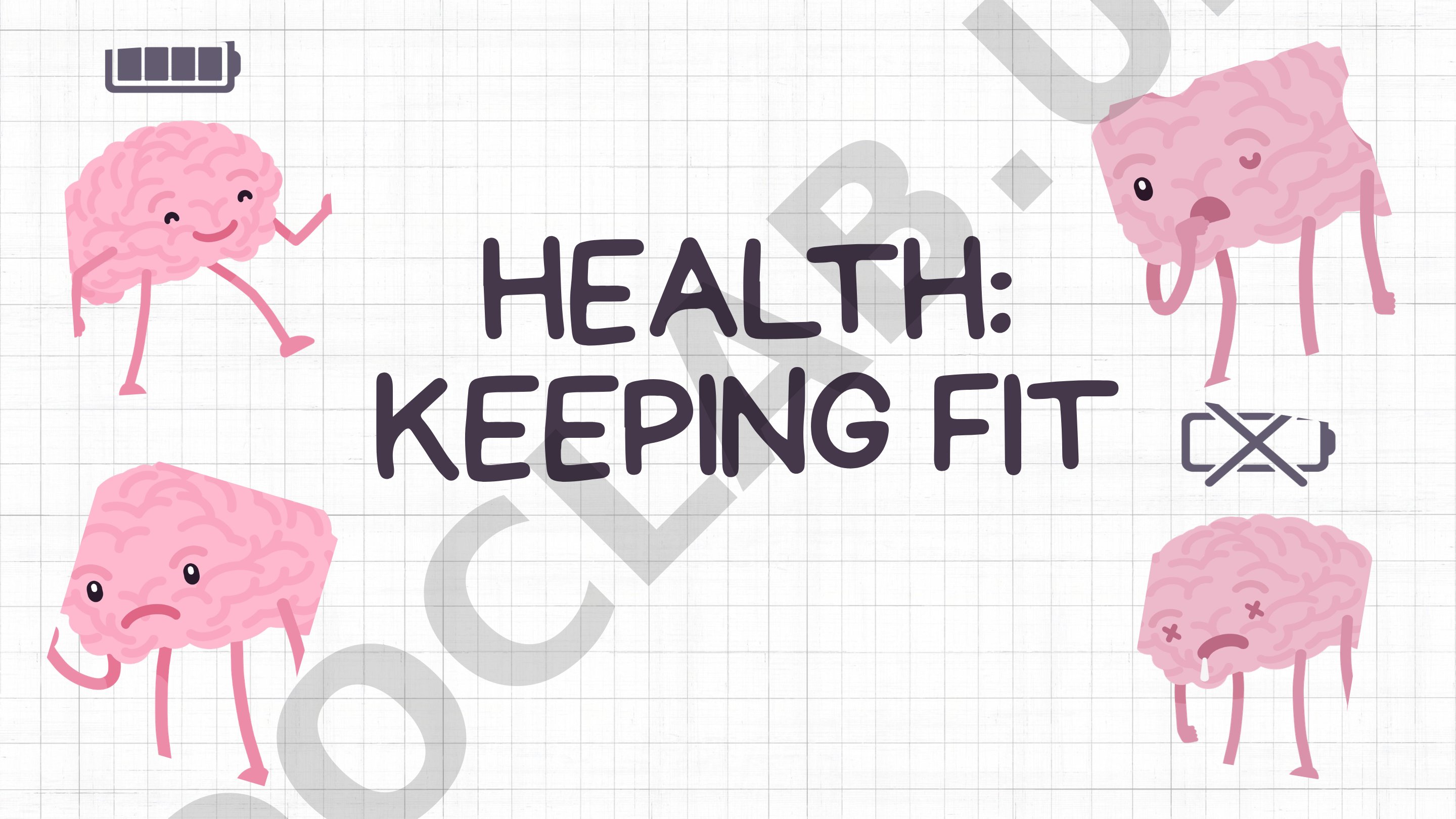 Health: Keeping Fit