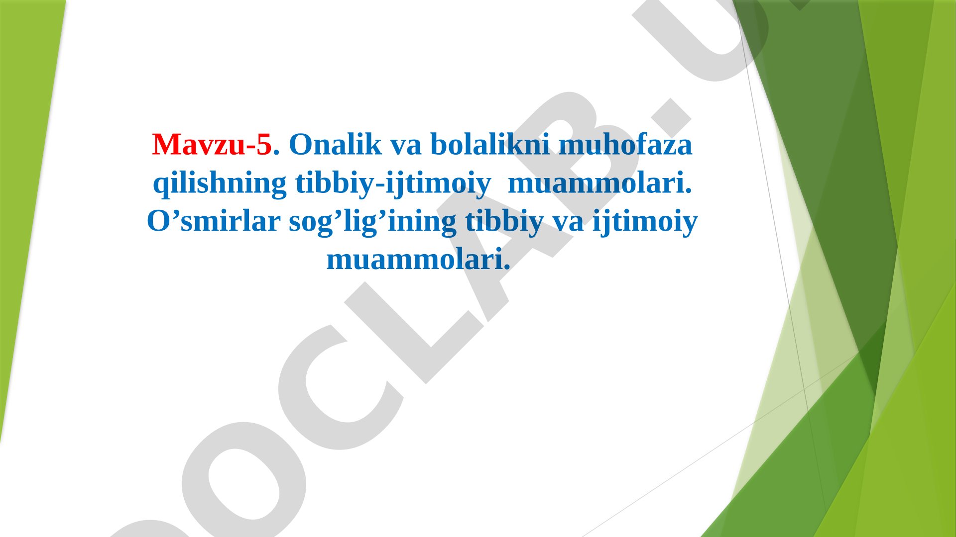 Onalik va bolalikni muhofaza qilishning tibbiy-ijtimoiy muammolari