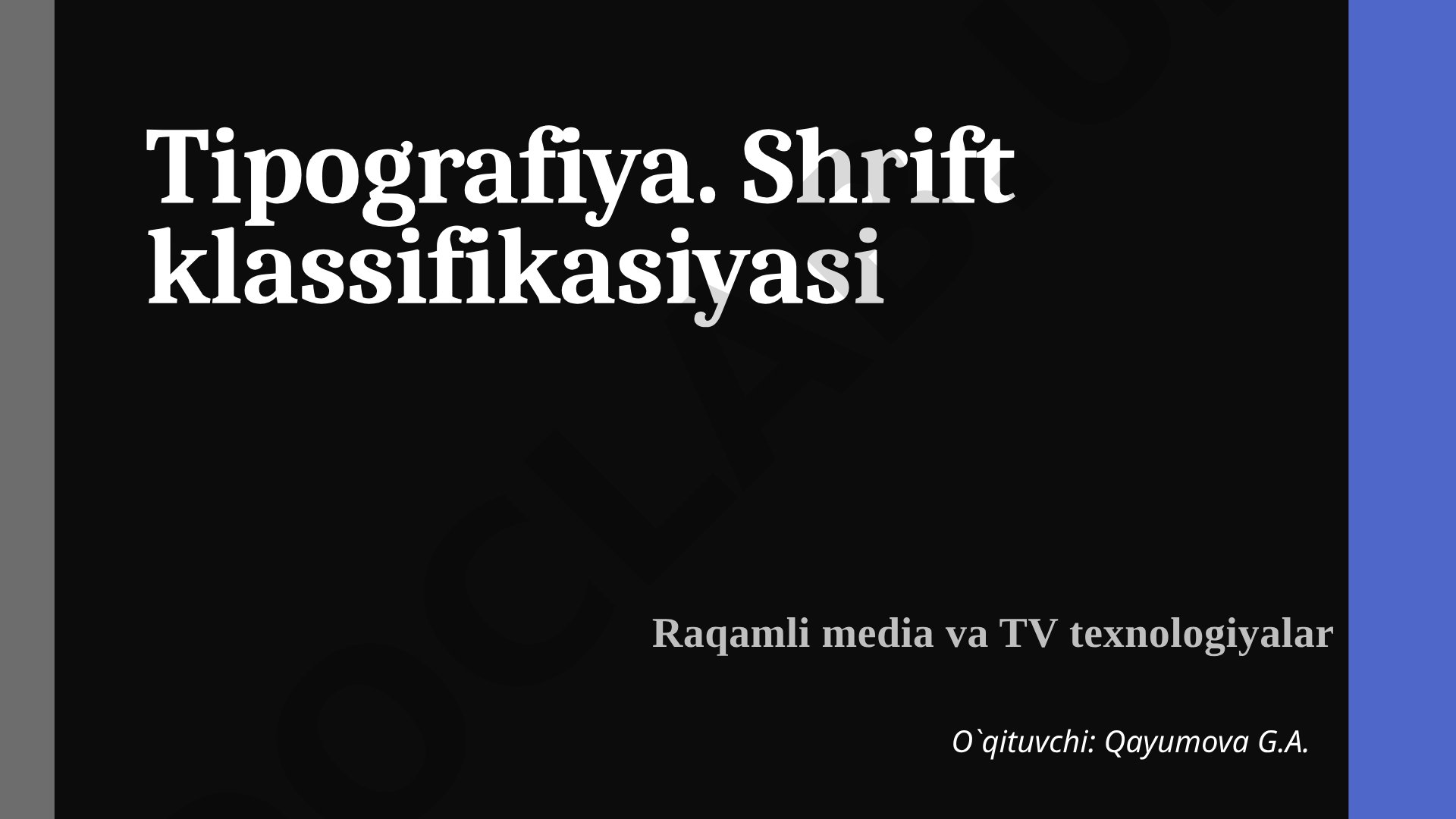 Tipografiya. Shrift klassifikasiyasi