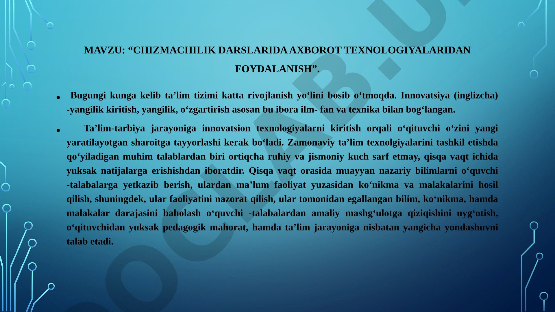 Chizmachilik darslarida axborot texnologiyalaridan foydalanish