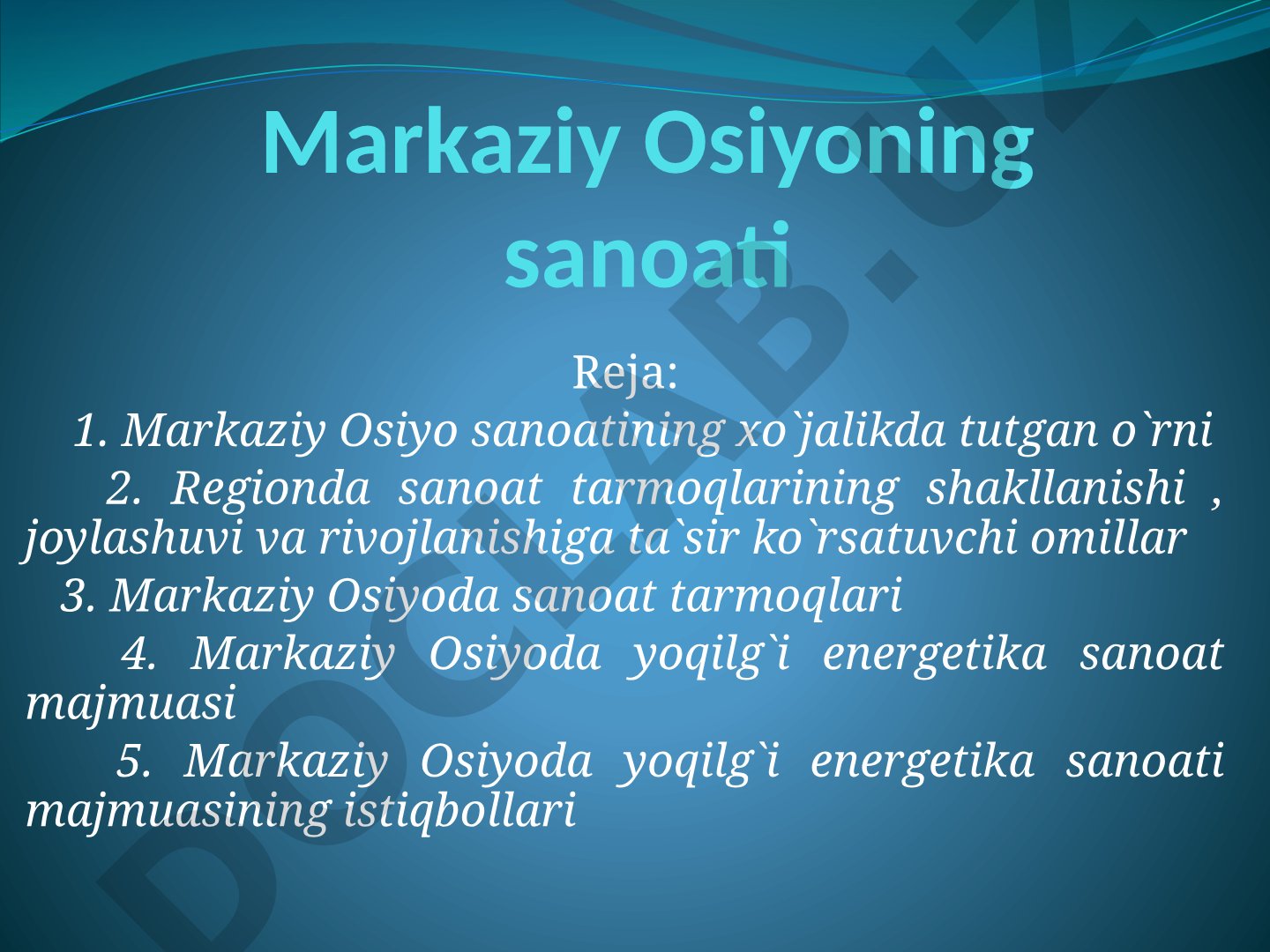 Markaziy Osiyoning sanoati