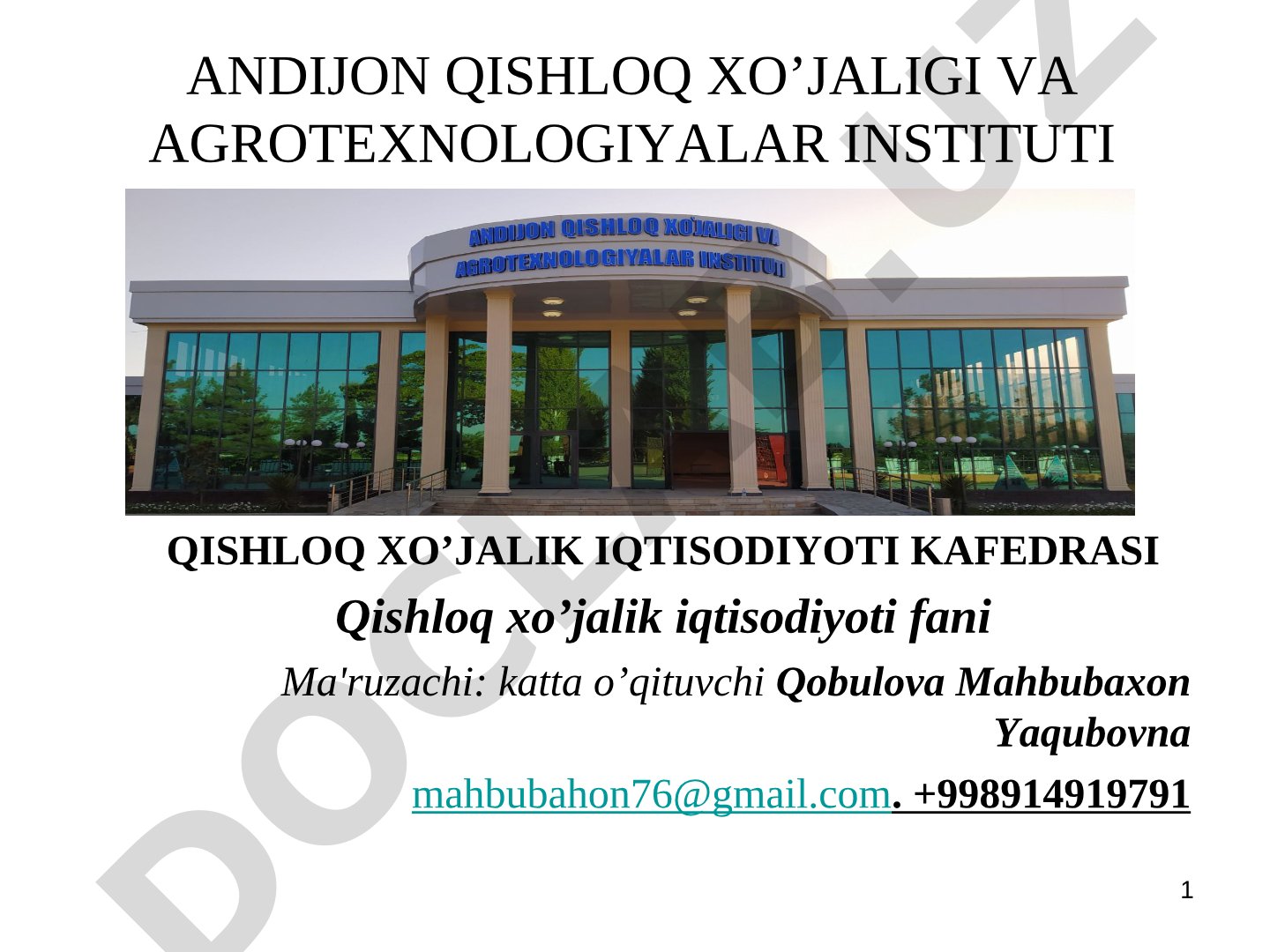 Qishloq xo’jaligida yer va suv resurslari va ulardan foydalanish samaradorligi