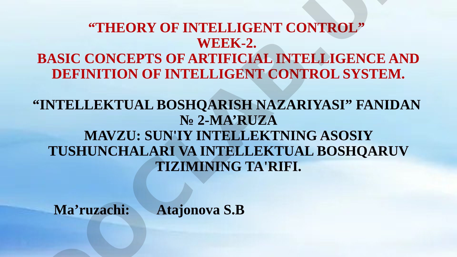 SUN'IY INTELLEKTNING ASOSIY TUSHUNCHALARI VA INTELLEKTUAL BOSHQARUV TIZIMINING TA'RIFI
