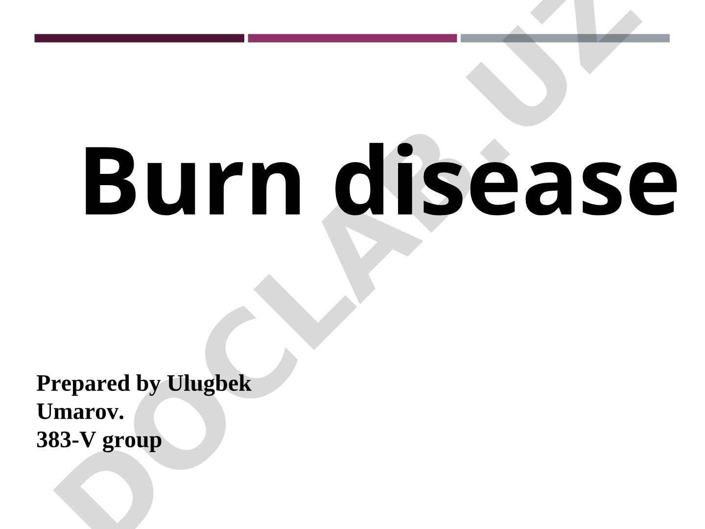 Burn disease