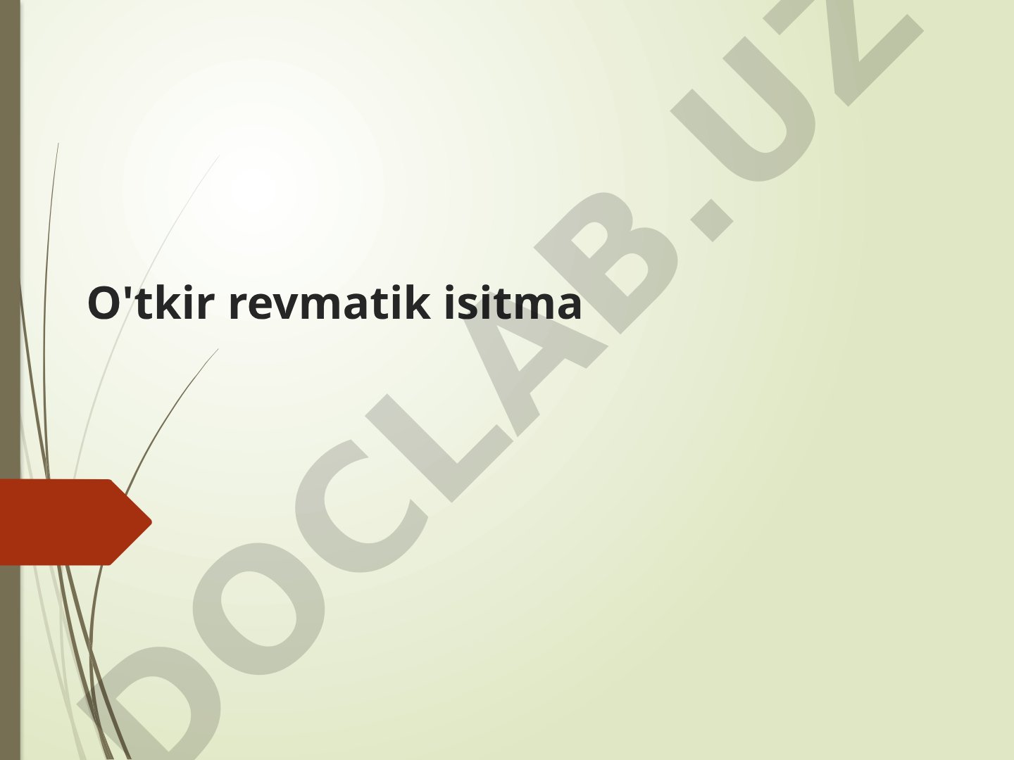 O'tkir revmatik isitma