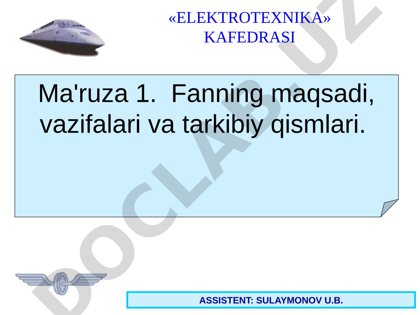 Fanning maqsadi, vazifalari va tarkibiy qismlari.